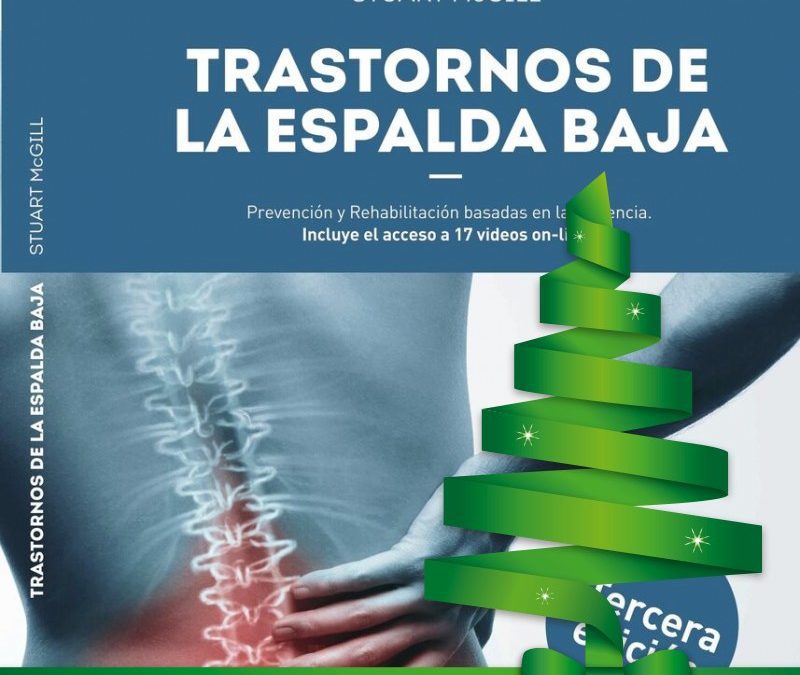 El mejor regalo de navidad – El mejor libro sobre salud de la espalda.